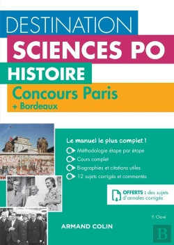 Bertrand.pt - Destination Sciences Po - Histoire - Concours Paris  + Bordeaux - Cours, Méthodologie, Annales