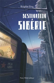 Destination Sibérie