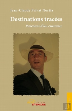 Bertrand.pt - Destinations Tracées ; Parcours D'Un Cuisinier