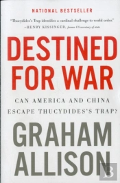 Destined For War Can America & China Esc