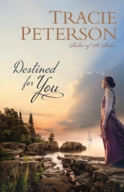 Destined For You (Ladies Of The Lake)