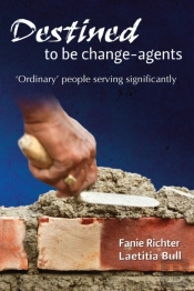 Destined To Be Change-Agents
