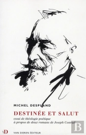 Destinée Et Salut ; Essai De Théologie Poétique À Propos De Deux Romans De Joseph Conrad