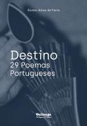 Destino - 29 Poemas Portugueses