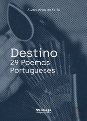 Destino - 29 Poemas Portugueses