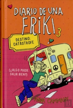 Bertrand.pt - Destino: Catástrofe (Diario De Una Friki 3)