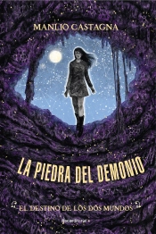 Destino De Dos Mundos:La Piedra Del Demonio