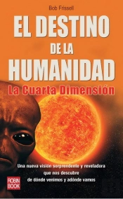 Destino De La Humanidad, El