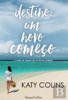 Destino Um Novo Começo