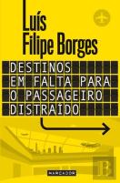 Destinos em Falta Para o Passageiro Distraído