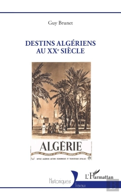 Bertrand.pt - Destins Algériens Au Xxe Siècle