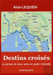 Destins Croises - Le Periple De Deux Ados En Que