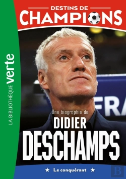 Bertrand.pt - Destins De Champions Tome 20 : Didier Deschamps