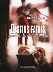 Destins Fatals