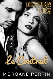 Destins Lies : Le Contrat