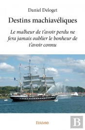 Destins Machiaveliques
