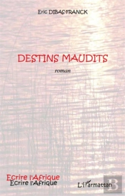 Destins Maudits