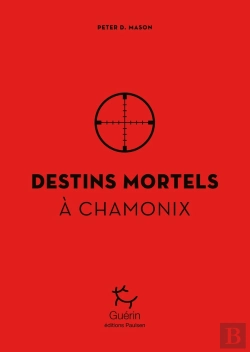 Bertrand.pt - Destins Mortels À Chamonix
