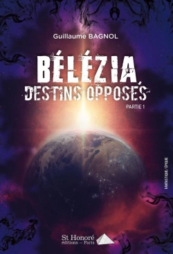 Bertrand.pt - Destins Opposes - Belezia Tome 1