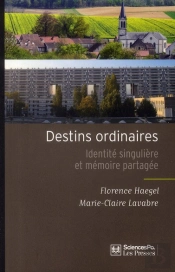 Destins Ordinaires ; Identité Singulière Et Mémoire Partagée