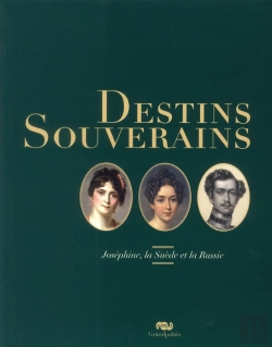 Bertrand.pt - Destins Souverains ; Joséphine, Descendante Princière