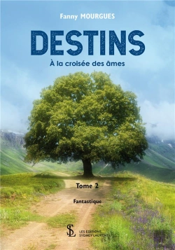 Bertrand.pt - Destins T.2 ; À La Croisée Des Âmes