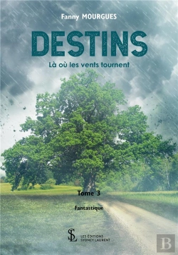 Bertrand.pt - Destins T.3 ; Là Où Les Vents Tournent