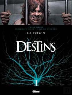 Bertrand.pt - Destins Tome 12 ; La Prison