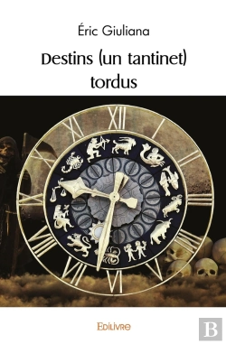 Bertrand.pt - Destins (Un Tantinet) Tordus
