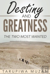 Destiny And Greatness