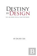 Destiny By Design