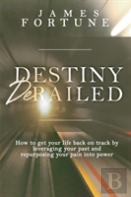 Destiny Derailed