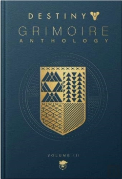 Bertrand.pt - Destiny: Grimoire Anthology (Volume 3)