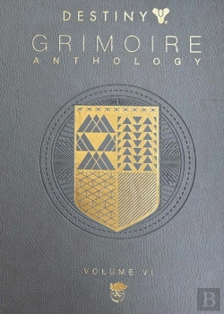 Bertrand.pt - Destiny Grimoire Anthology, Volume Vi