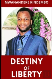 Destiny Of Liberty