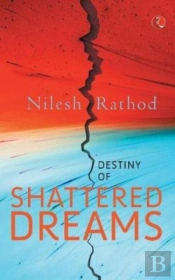 Destiny Of Shattered Dreams