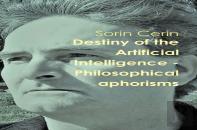 Destiny Of The Artificial Intelligence - Philosophical Aphorisms