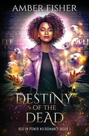 Destiny Of The Dead