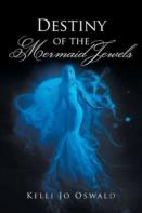 Destiny Of The Mermaid Jewels