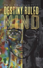 Destiny Ruled By Mind