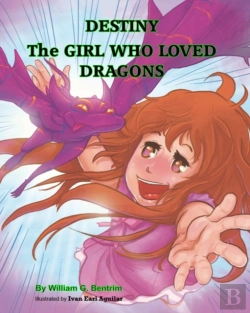 Bertrand.pt - Destiny The Girl Who Loved Dragons