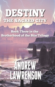 Destiny: The Sacred City