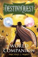 Destinyquest: The World Companion