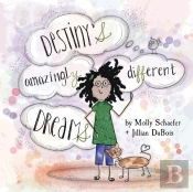 Destiny'S Amazingly Different Dreams