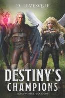 Destiny'S Champions