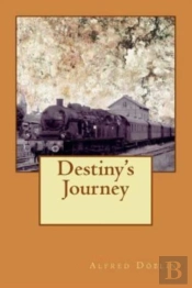 Destiny'S Journey