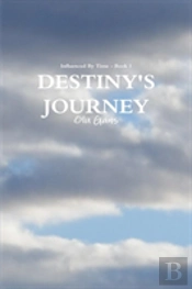 Destiny'S Journey