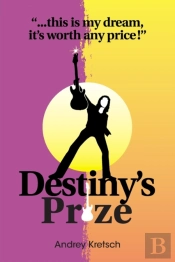 Destiny'S Prize.