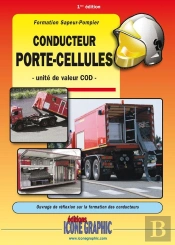 Destockage Livre Formation Sapeur-Pompier Conducteur Porte-Cellules - Unité De Valeur Cod