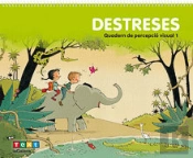 Destreses. Quadern De Percepció Visual 1